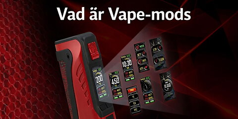 Vad är vape mods?