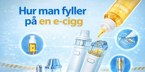 Hur fyller man på en e-cigg?