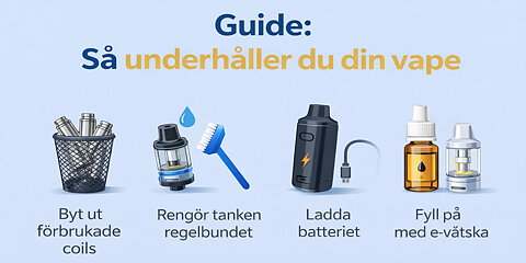 Tips på hur du underhåller din vape