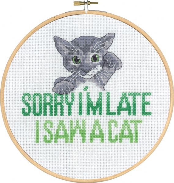 Sorry I'm Late I Saw a Cat
