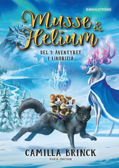 Musse & Helium - Äventyret i Lindrizia, Del 3