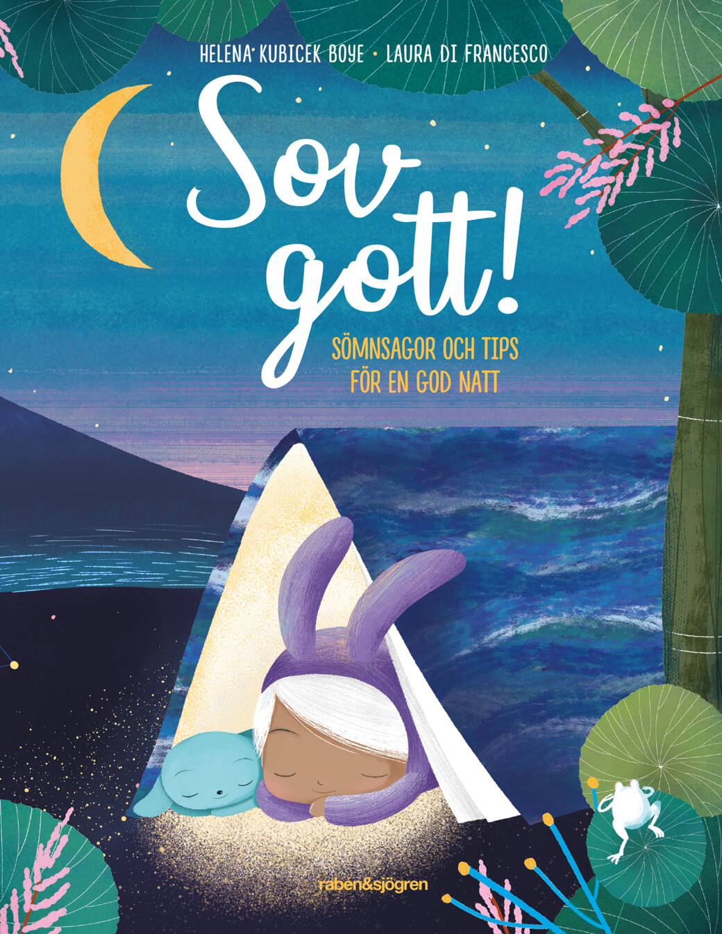 Sov gott! - Sömnsagor och tips för en god natt