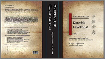 Kinesisk Läkekonst Del I - Akupunktur 