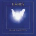 Hands - Frank Lorentzen