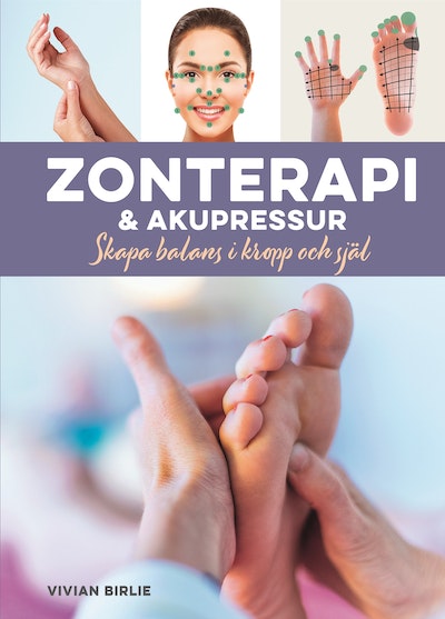 Zonterapi & Akupressur av Vivian Birlie