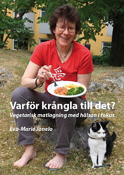 Varför krångla till det?  -  Vegetarisk matlagning