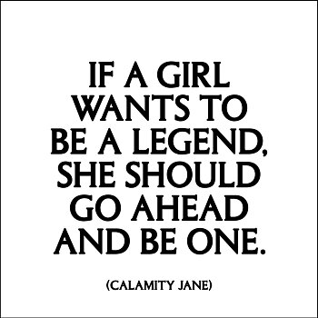MAGNET Quotable – If a girl wants to be a legend... 9x9cm