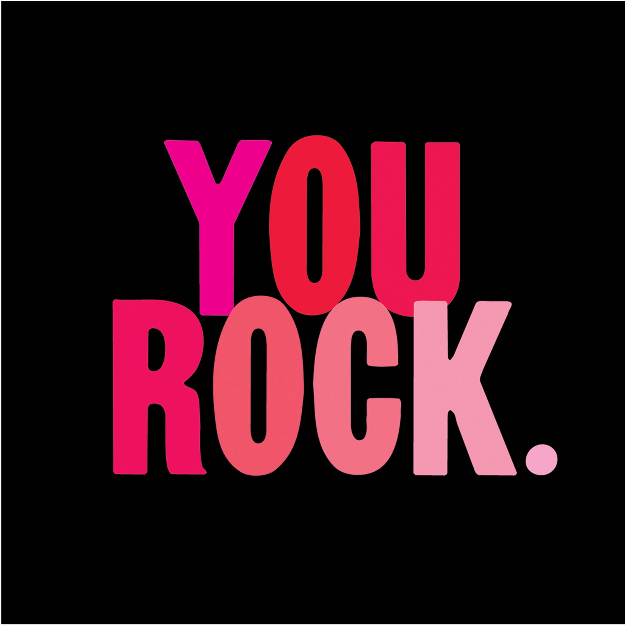 MAGNET Quotable – You Rock. 9x9cm - 2