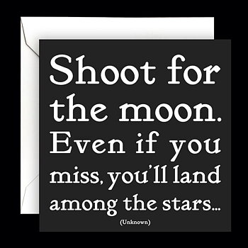 Dubbelt kort med kuvert Quotable – Shoot for the moon... 13x13cm