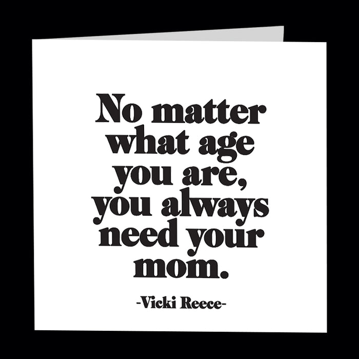 Dubbelt kort med kuvert Quotable – ...you always need your mom 13x13cm - 2