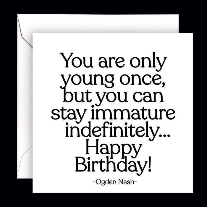 Dubbelt kort med kuvert Quotable – You are only young once... 13x13cm - 2
