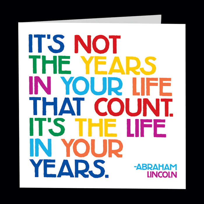Dubbelt kort med kuvert Quotable – ...It's the life in your years 13x13cm - 2