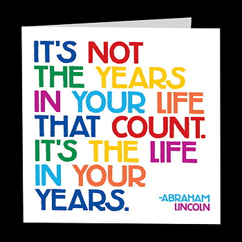 Dubbelt kort med kuvert Quotable – ...It's the life in your years 13x13cm