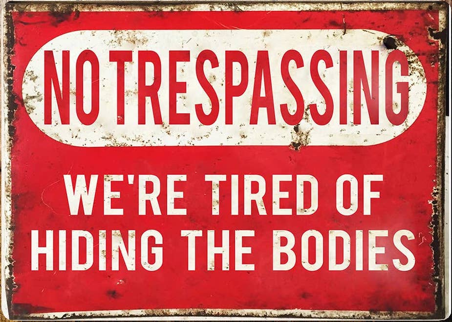 Metallskylt i vintagestil – No trespassing... 20x25cm