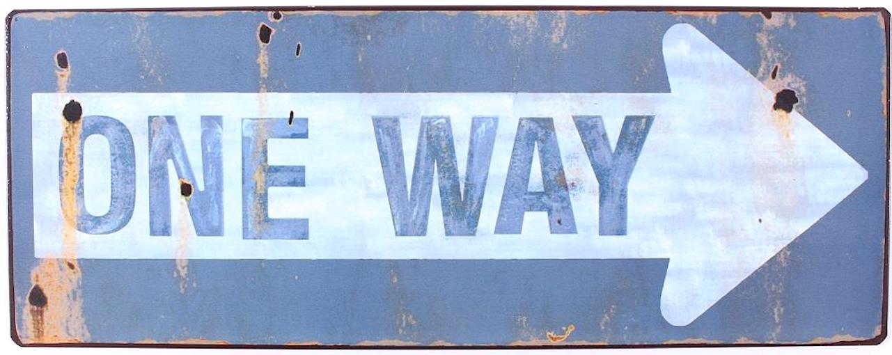 PLÅTSKYLT – One Way