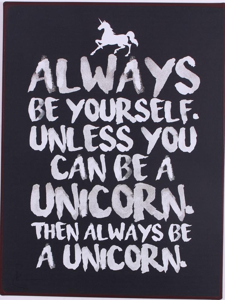 PLÅTSKYLT – ALWAYS BE YOURSELF UNICORN