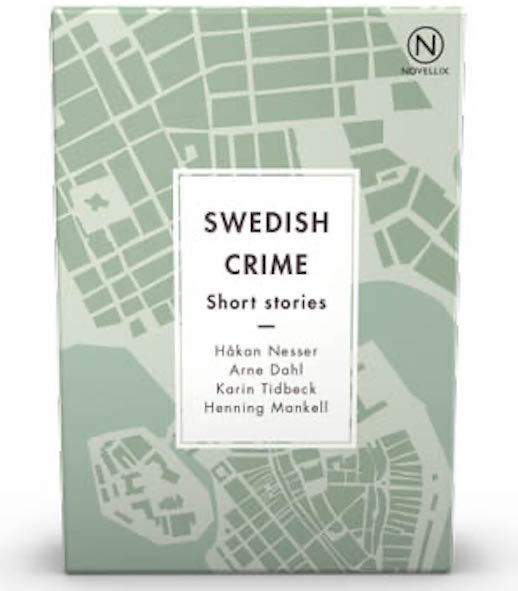 Novellix – SWEDISH CRIME – four short stories of great crime fiction (Eng)