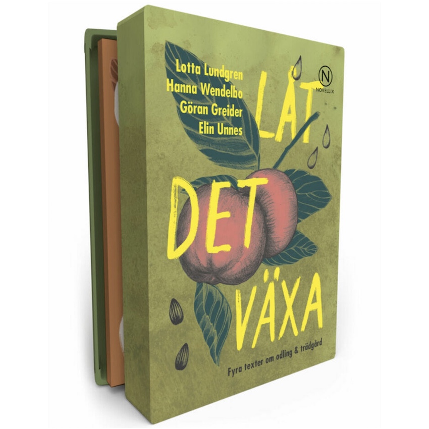 Novellix - Låt det växa – fyra texter om odling & trädgård