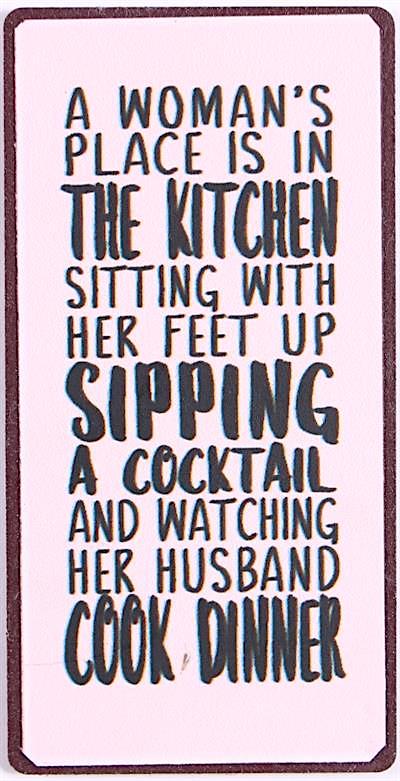 MAGNET – A woman's place is in the kitchen... - 2