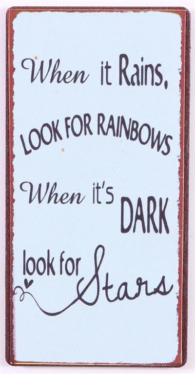 MAGNET – When it rains, look for rainbows... - 2