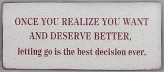 PLÅTSKYLT – Once you realize you want and deserve better...
