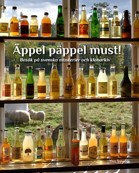 Äppel päppel must – besök på svenska musterier och klonarkiv