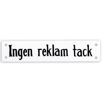 Skylt i emaljfinish – Ingen Reklam Tack 12x2,5cm