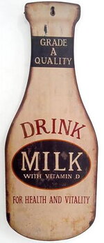 Skylt Drink Milk, höjd 61cm