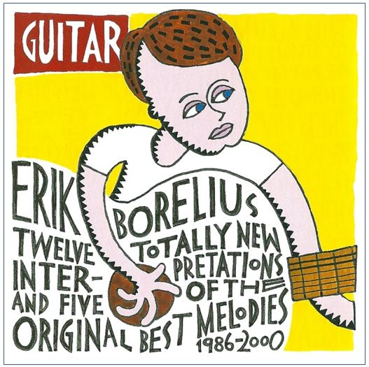 CD Erik Borelius – Guitar, samlingsalbum 1986-2000 - 6