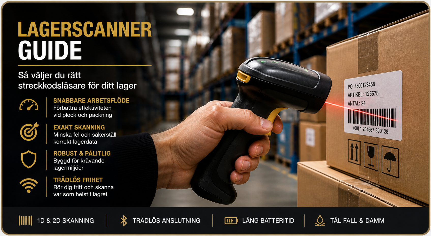 Lagerskanner och streckkodsläsare för lager, logistik, orderplockning och packning