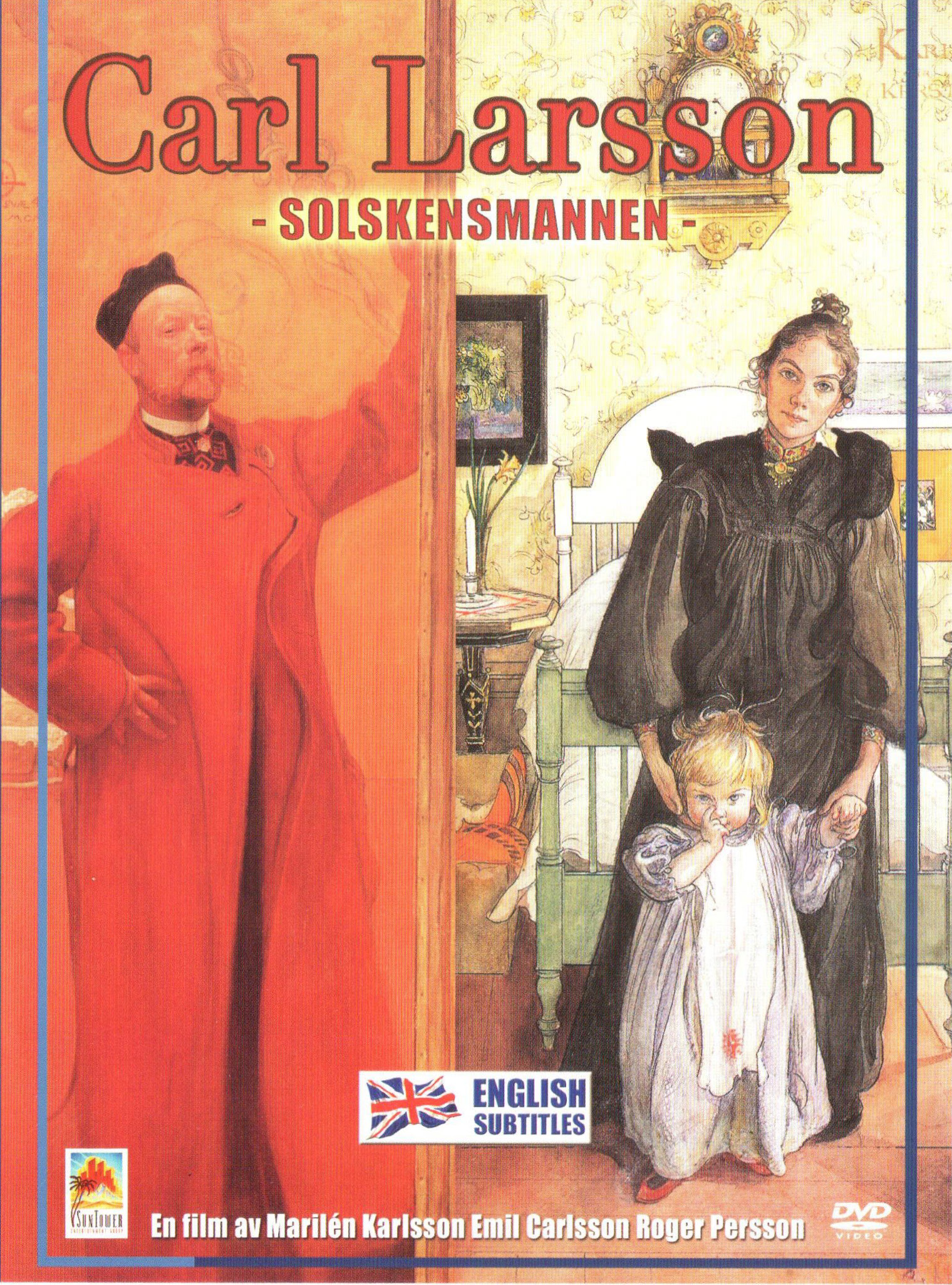 Carl Larsson - Solskensmannen