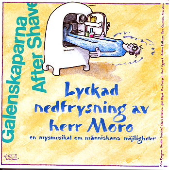 Lyckad nedfrysning av herr Moro CD