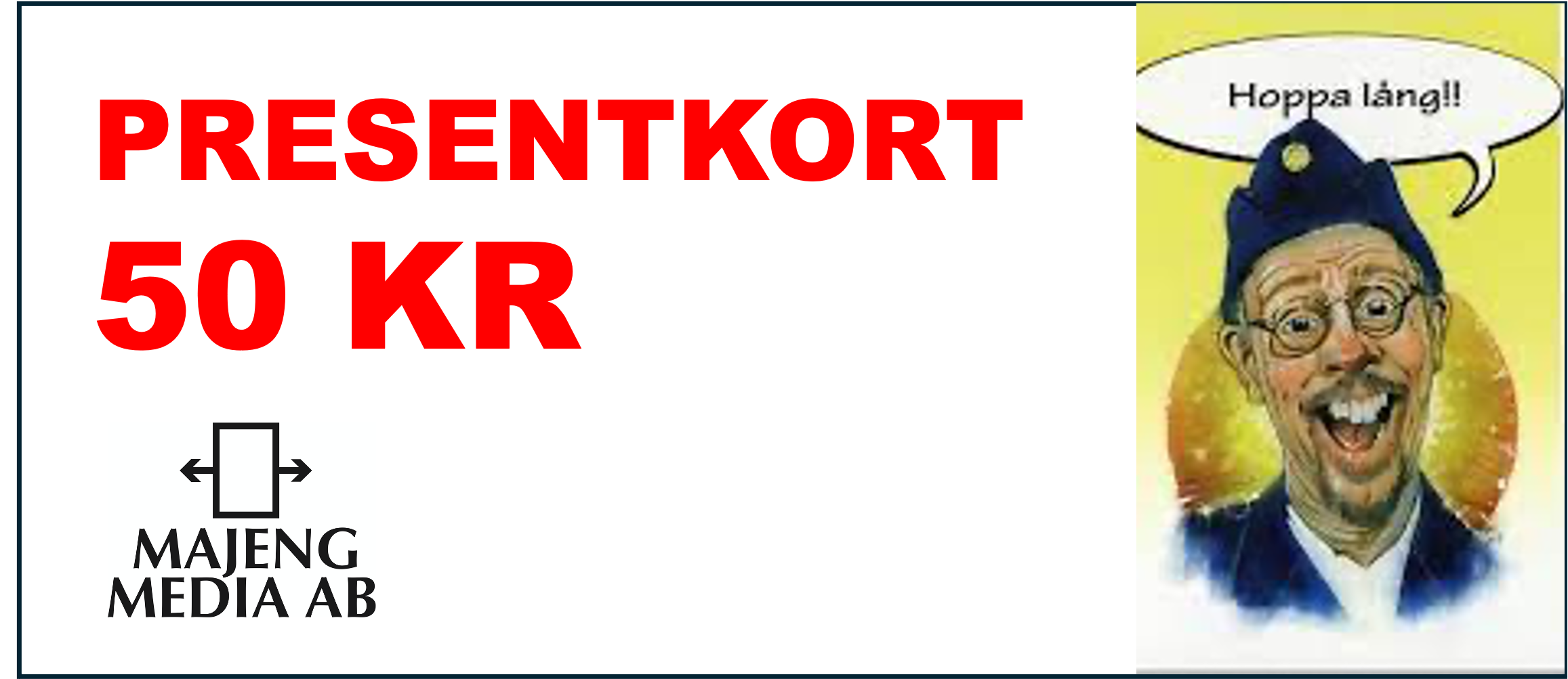 Presentkort 50Kr - Merch-Shop - Majeng Media AB