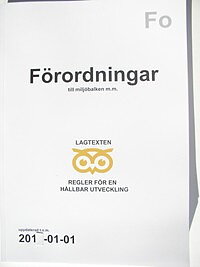 B. Förordningar