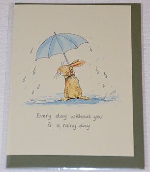 Kort Every day without you is a rainy day