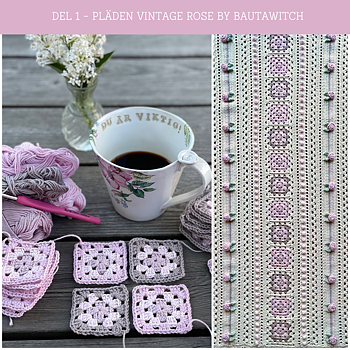 Elektroniskt mönster till BautaWitch pläd Vintage Rose  (33 sidor)