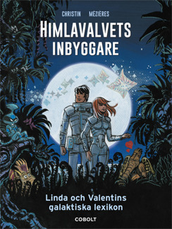 Linda och Valentin: Himlavalvets inbyggare