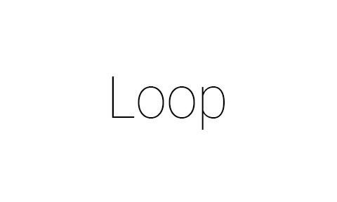 Loop