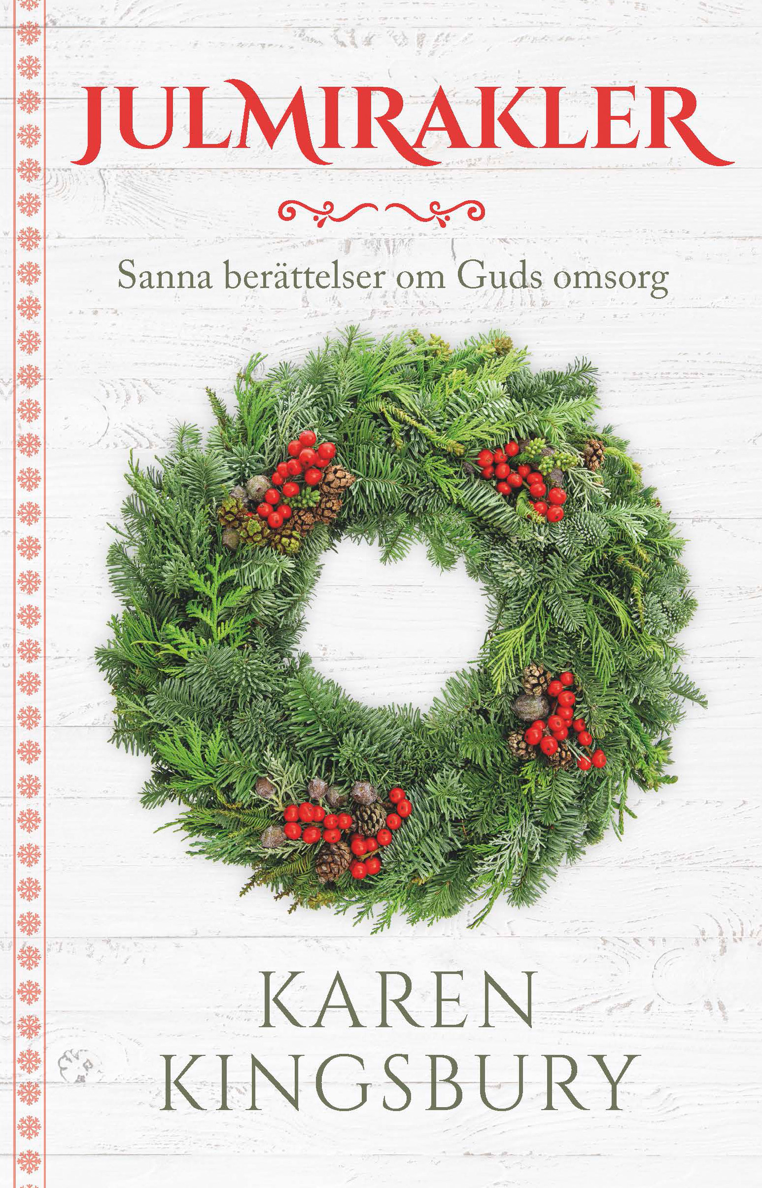 JULMIRAKLER -Karen Kingsbury