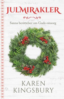 JULMIRAKLER -Karen Kingsbury