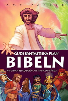 Guds fantastiska plan - Bibeln