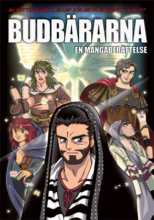 Manga-Budbärarna - en mangaberättelse 
