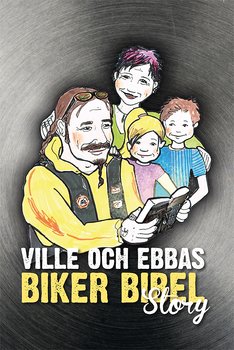 Villes och Ebbas Biker Bibel Story-    1 ex 59 kr/st (ord.pris 79 kr/st) 3-99 ex 49 kr/st Över 100 ex kontakta oss för offert