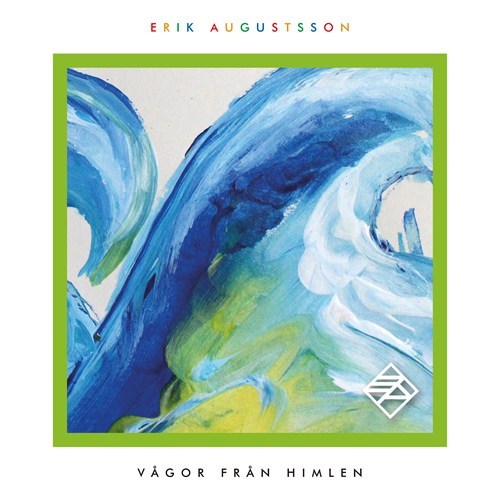 CD-Erik Augustsson -Vågor från himlen
