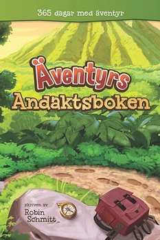 ÄVENTYRSANDAKTSBOKEN -Robin Schmitt