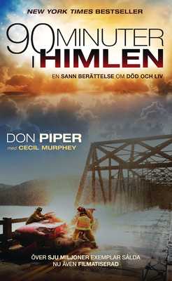 90 minuter i himlen - Don Piper, Cecil Murphey.