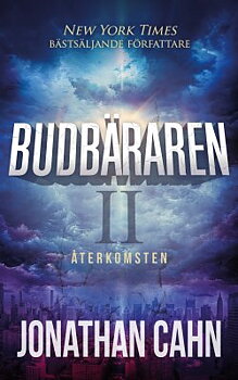 BUDBÄRAREN II - ÅTERKOMSTEN - Jonathan Cahn