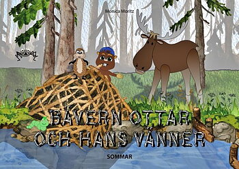 Bävern Ottar och hans vänner - Sommar