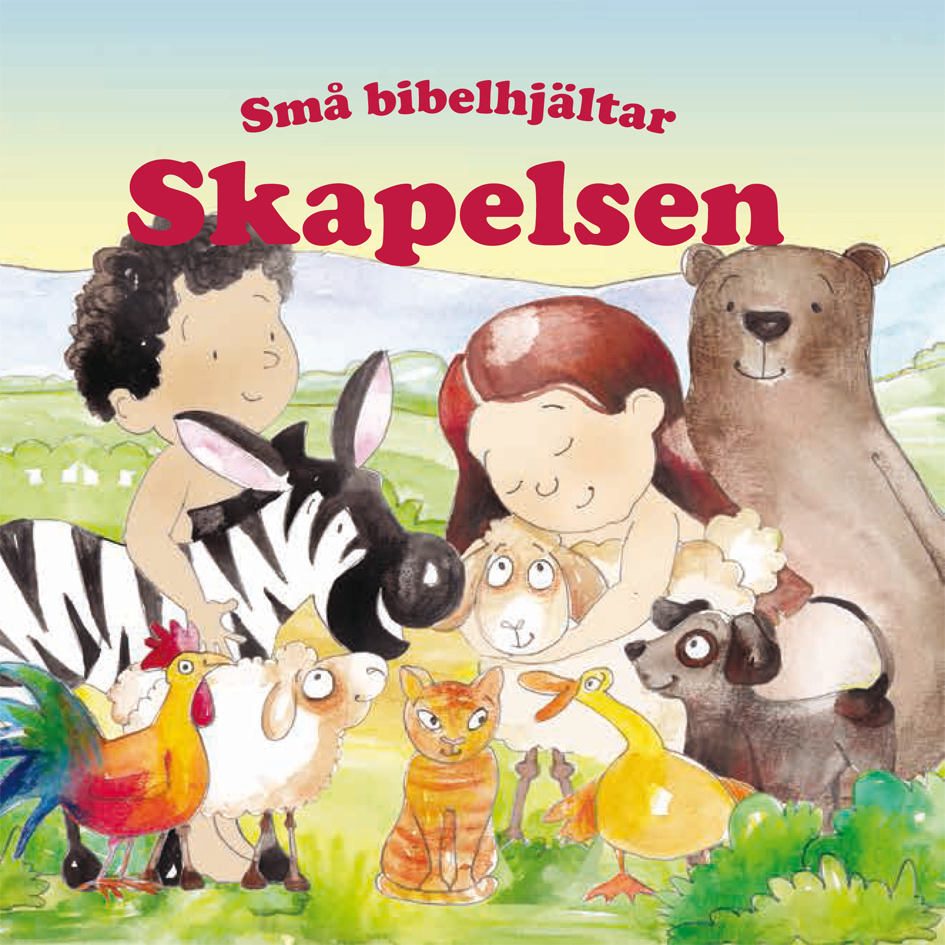 Skapelsen-Små bibelhjältar