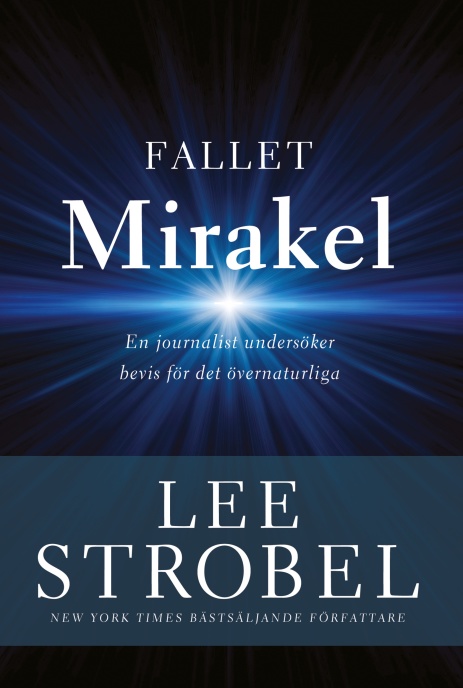 Fallet mirakel-Lee Strobel